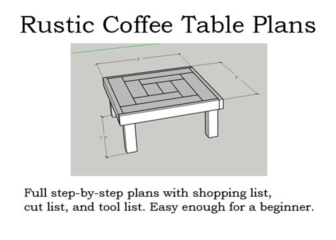 Rustic Coffee Table Plans Etsy