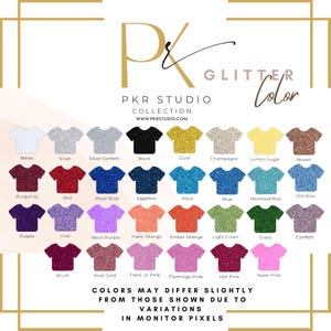 May include: A color chart displaying thirty-two t-shirt icons in various glitter finishes, labeled with names including White, Silver, Black, Gold, Burgundy, Red, Royal Blue, Sapphire, Aqua, Blue, Purple, Lilac, Neon Purple, and Neon Pink.