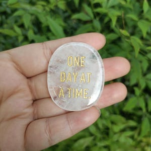 One Day at a Time Clear Quartz Inspirational Worry Stone