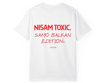 Överdimensionerad unisex 210g premium bomull Nisam toxic samo balkan edition plaggfärgad t-shirt överdimensionerad serbiska citat