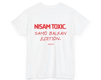 Camiseta clásica unisex de algodón grueso Nisam toxic samo balkan serbian quotes