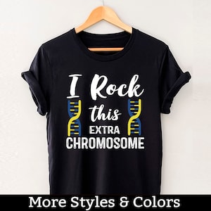Down Syndrome Awareness Shirt, I Rock This Extra Chromosome, Down Syndrome Quote