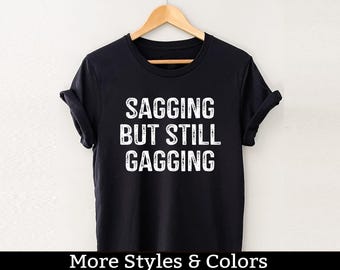 Verzakkend maar nog steeds kokhalzend shirt, gênant T-shirt/sweatshirt/hoody, vuile humor, ongepaste humor, vies gezegde, vuile grap