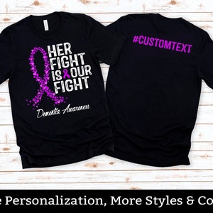 Camicia personalizzata per la consapevolezza della demenza, La sua lotta è la nostra lotta, Squadra di supporto della demenza, Camicie da combattimento del Guerriero della Demenza, Regali della demenza