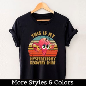This Is My Hysterectomy Recovery Shirt, Uterus Cancer Shirt, Hysterectomy Support, Uterus Tee Shirts, Hysterectomy Post Surgery TShirt