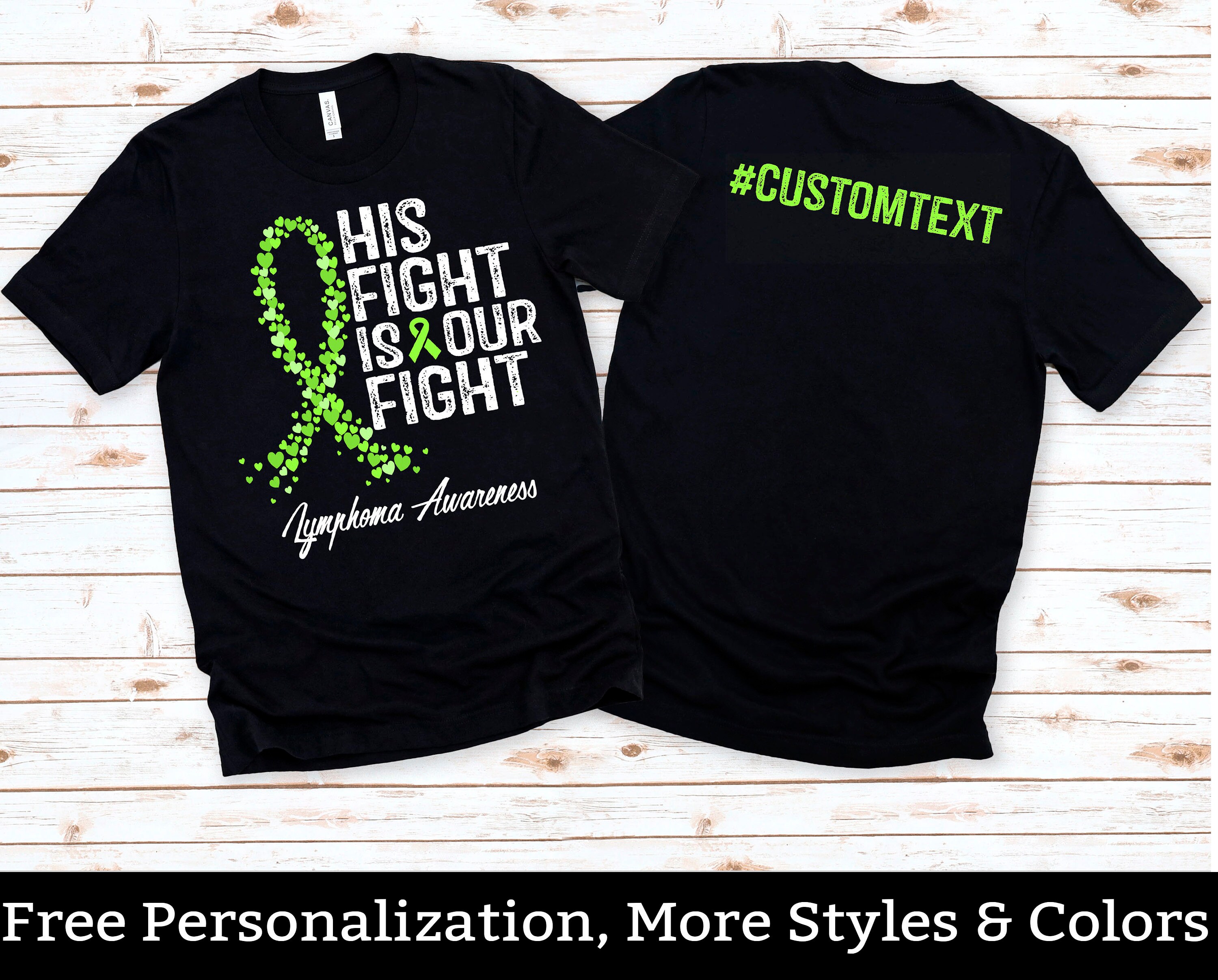 Custom Lymphoma Awareness Shirt, His Fight Is Our Fight, Personalized Cancer TShirt, Lymphoma Cancer TShirt, Support Squad Tee Shirts