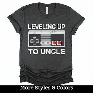 Leveling Up To Uncle Shirt, Uncle Pregnancy Announcement, Uncle To Be Gift, New Uncle Shirts, Pregnancy Announcement, Brother To Uncle Gifts