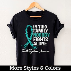 Tourette-syndrom Bewusstsein Shirt, in dieser Familie kämpft niemand allein, Tourettes syndrom Support Squad, Tourette syndrom Kämpfer T-Shirt