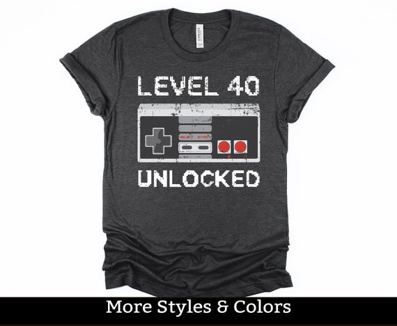Level 40 Unlocked Shirt 40th Vintage Video Gamer Birthday Level 40 Unlocked Shirt 40th Vintage Video Gamer Birthday
