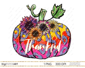 Thankful PNG, Glitter Pumpkin PNG,  Fall PNG,  Sublimation Download, ready to print, Thanksgiving Clipart, Fall Clipart, Autumn Clipart