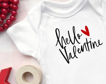 Hello Valentine Baby Bodysuit, First Valentine Baby Bodysuit, Pregnancy Announcement, Custom Baby Bodysuit, Gift For Him, Gift For Her