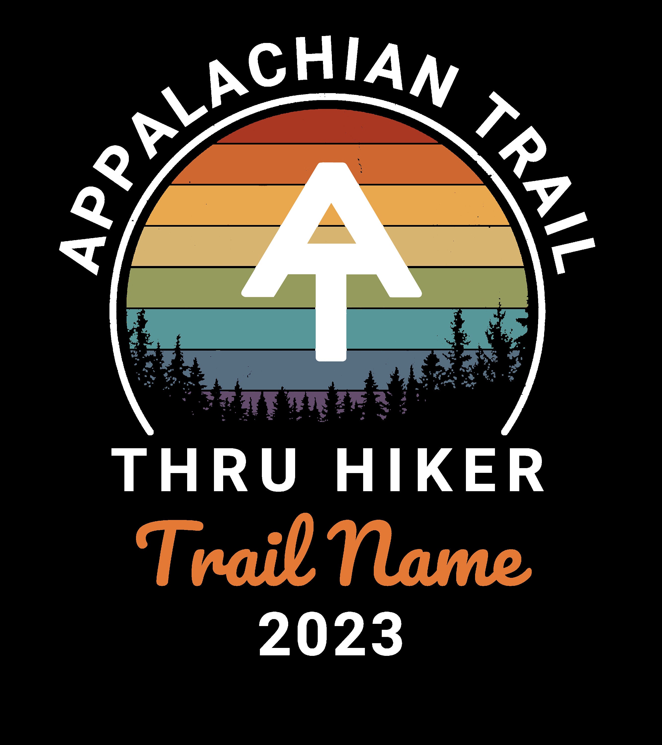Appalachian Trail Thru Hiker Tshirt With Trail Name Customized Hiker