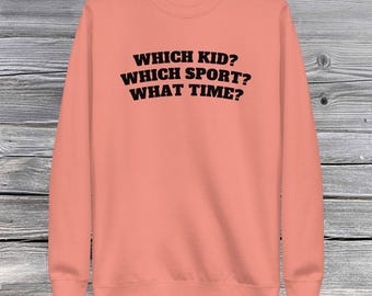 Sarcastic Sports Mom Sweatshirt: Gameday Comfort