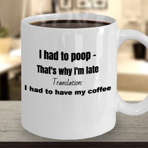 Kaffeetasse musste ich ausknüffeln deshalb bin ich spät mit einer Übersetzung
