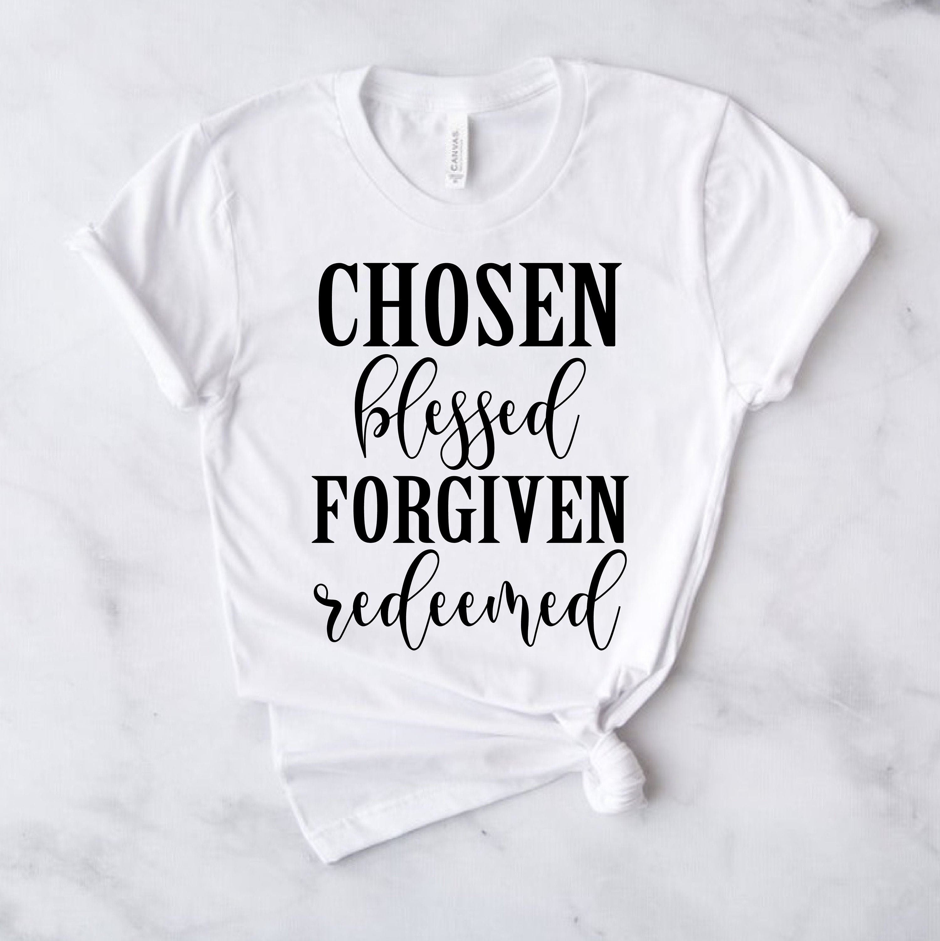 Chosen Blessed Forgiven Redeemed SVG Inspirational Quote for - Etsy