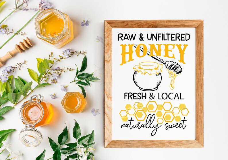Download Raw and Unfiltered Honey Sign SVG Great Design for | Etsy