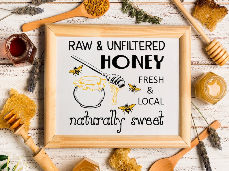 Honey Sign SVG Design for Selling Local Honey Raw and Etsy