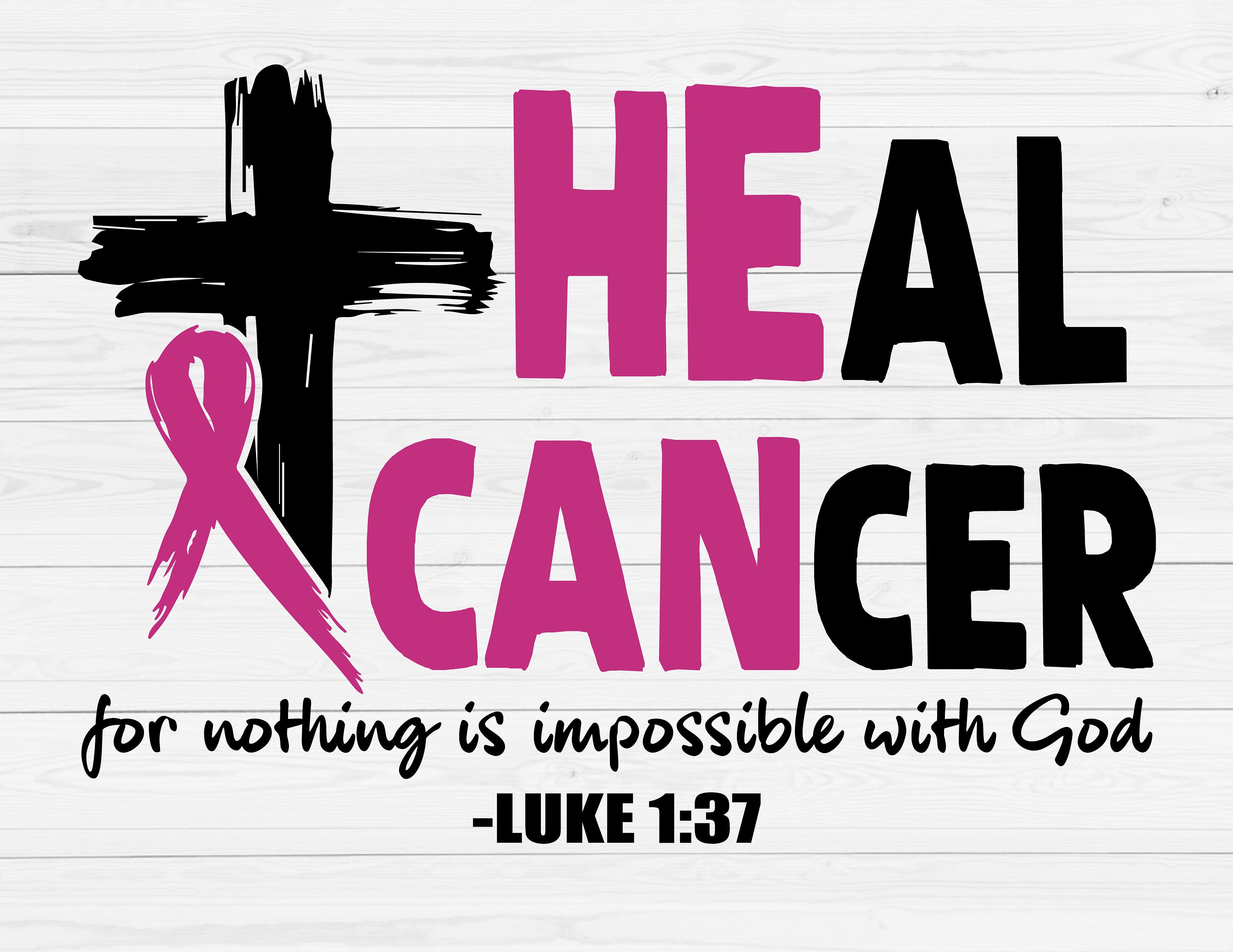He Can Heal Cancer SVG Breast Cancer SVG Cancer Awareness pic