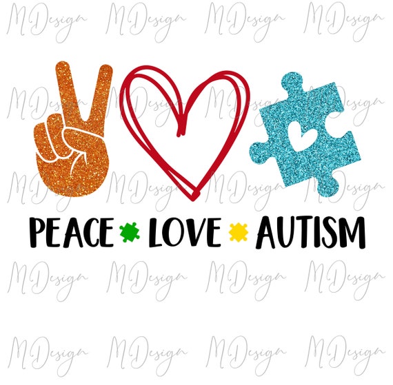 Download Peace Love Autism Svg T Shirt Design Great For Diy Vinyl Etsy