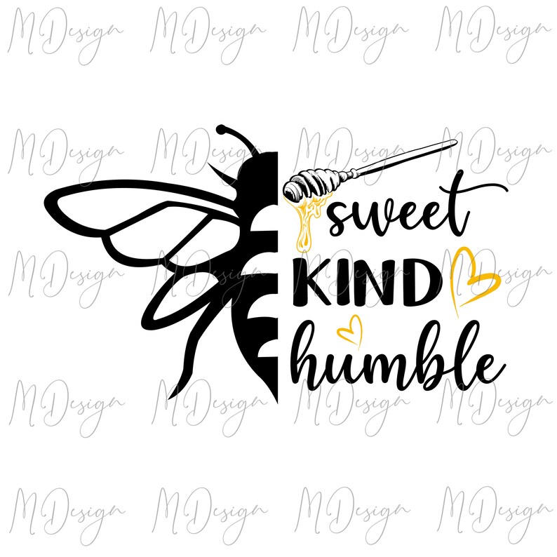Download Bee SVG Sweet Kind Humble Quote Cut File for Cricut | Etsy