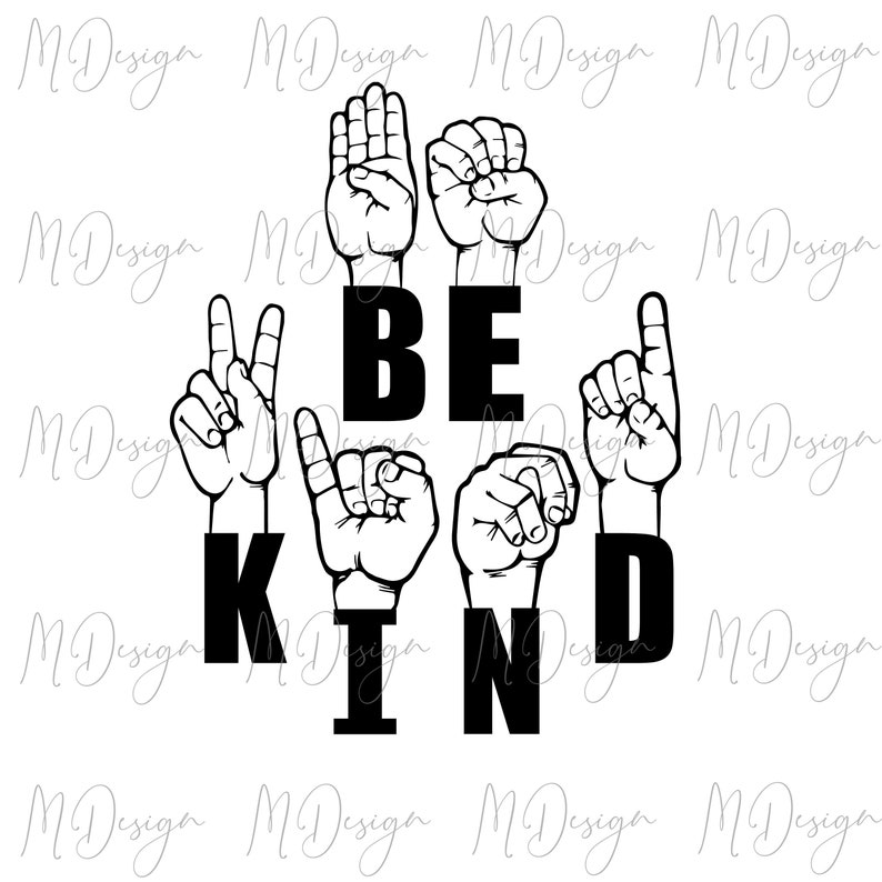 Be Kind Sign Language SVG Black Lives Matter SVG Cutting File Etsy