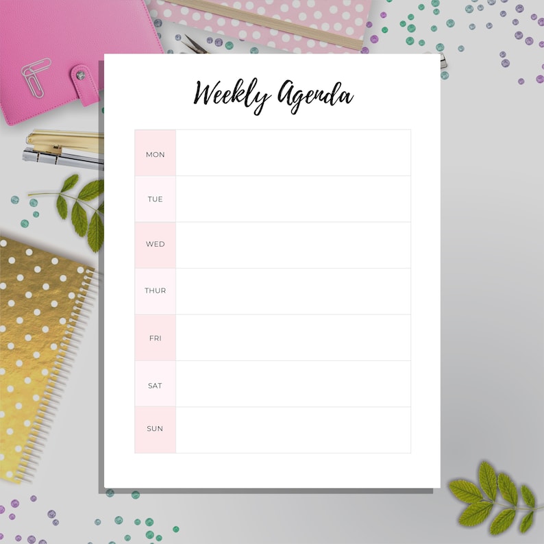May include: A printable weekly agenda planner with a white background and pink headings for each day of the week. The days of the week are listed in a column on the left side of the page, with space for writing in the column to the right.