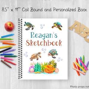 Sea Turtles Sketchbook, Personalized Notebook, Drawing Journal For Adults or Kids with Customize Name, Coil Bound