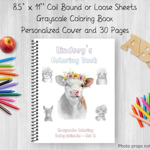 Grayscale Coloring Book, Baby Animals, Flowers, Set 2, 30 Pages, 8.5 x 11, Personalized Name, Printed Pages or Coil Book, Gift for all Ages
