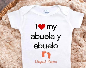 I Love my Abuela y Abuelo Llegare Pronto Baby onesie Spanish pregnancy announcement surprise reveal Grandma Grandpa