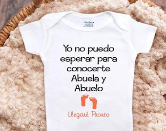 Abuela y Abuelo Llegare Pronto Baby onesie Spanish pregnancy announcement surprise reveal Grandparents Parents Mom Dad