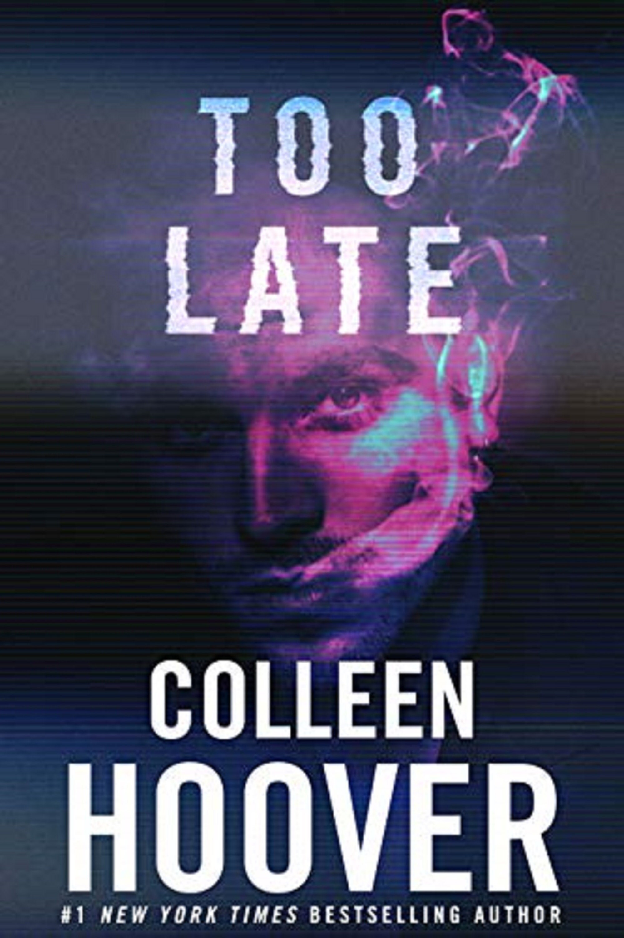 Too Late by Colleen Hoover Author Too Late colleen hoover Etsy