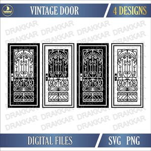 May include: Four vintage door designs in black and white. Each door features intricate wrought iron-style patterns. The image includes the text "VINTAGE DOOR," "4 DESIGNS," "DIGITAL FILES," and "SVG PNG."