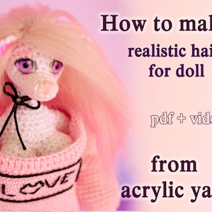 Samouczek dotyczący włosów dla lalek, realistyczne włosy dla lalki z włóczki akrylowej, DIY Hair Doll, akrylowe włosy dla lalki szydełkowej, robienie peruki z włóczki