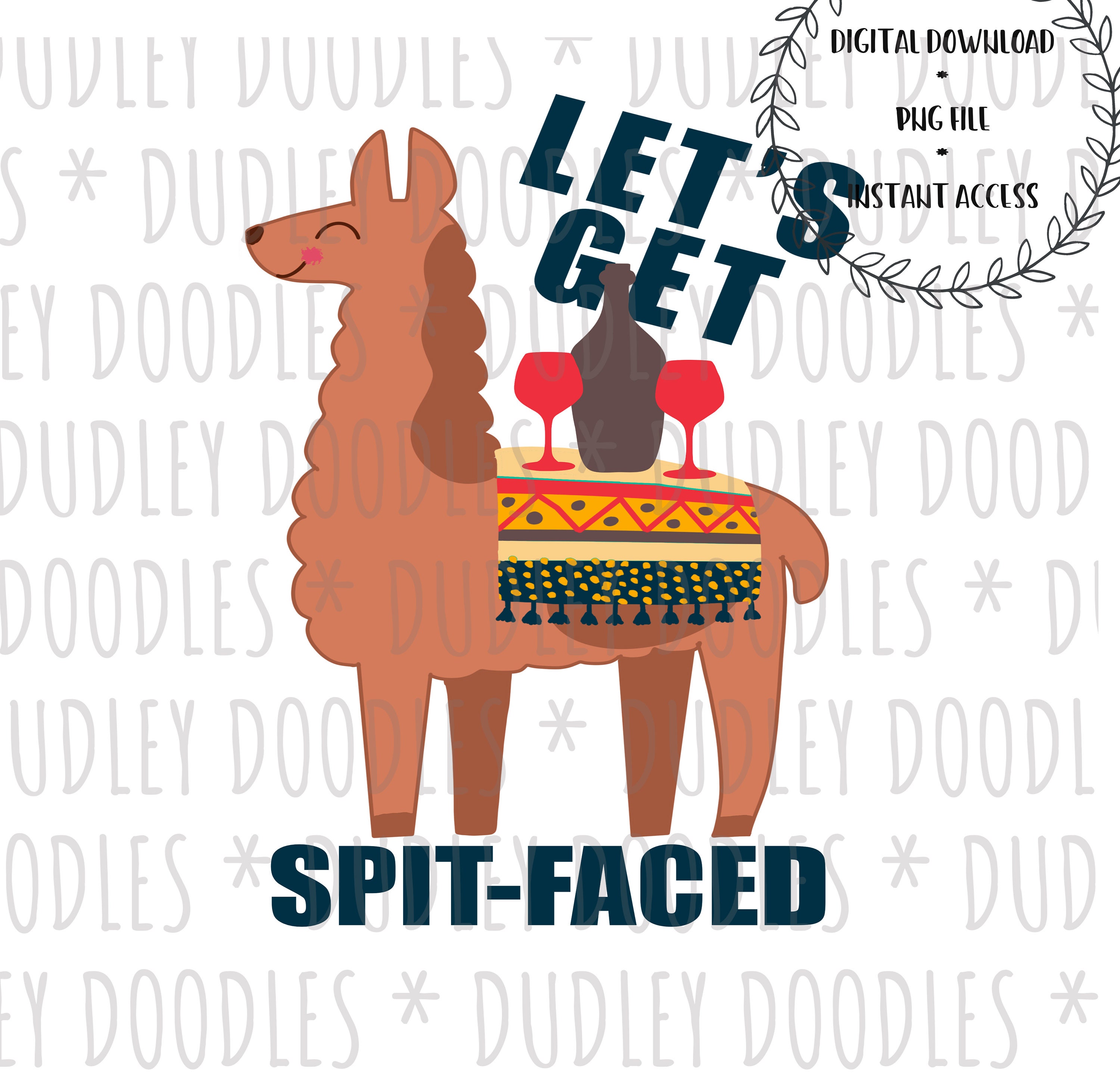 Funny LLAMA Wine Let's Get SPIT Faced Sublimation Design Png File Clip ...