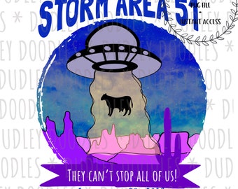 HAND Drawn Storm Area 51 UFO Sub Alien Funny Meme Instant Digital Download Sublimation PNG Design File ClipArt Printable Clip Art for Shirt
