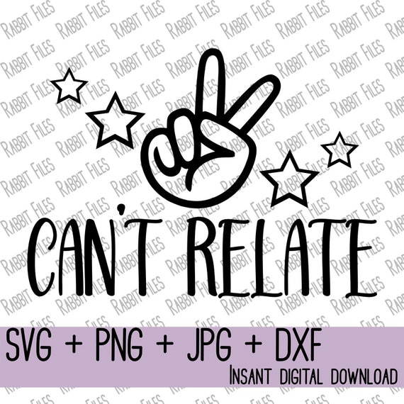 Download Can T Relate Quote Svg Cut File Graphic Jeffree Star Svg Etsy