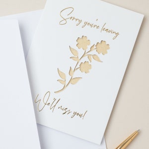 Désolé de votre départ - Fleurs - Carte de départ en or pour elle