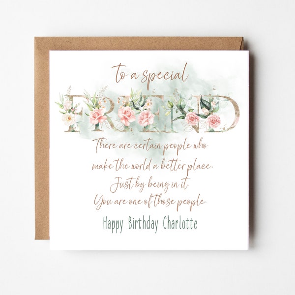 Personalised Special Friend Birthday Card - ANY AGE - Making the world a better place poem. - Best Friend Card