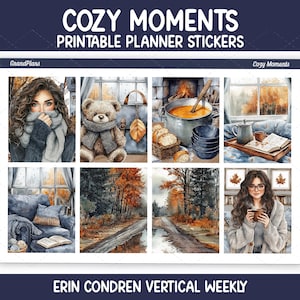 May include: Printable planner stickers with a cosy moments theme. The design features watercolour illustrations of autumn scenes, including a woman in a scarf, a teddy bear, a fireplace, and a forest. The text "COZY MOMENTS" and "PRINTABLE PLANNER STICKERS" are at the top.