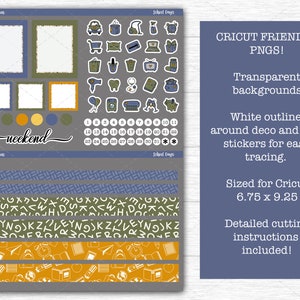 May include: A planner sticker sheet with a school theme. It features decorative boxes, icons, washi tape, and a weekend script. The sheet includes the text "CRICUT FRIENDLY PNGS!" and "Sized for Cricut 6.75 x 9.25".