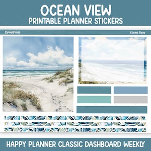 Op de afbeelding: Ocean View printbare planner stickers met een strandthema. De stickers bevatten aquarel afbeeldingen van een strandscène met blauwe en witte kleuren. De tekst "Ocean View" en "Happy Planner Classic Dashboard Weekly" worden weergegeven.