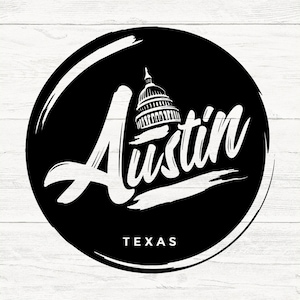Puede incluir: Ilustración en blanco y negro del edificio del Capitolio del Estado de Texas con la palabra "Austin" escrita en una fuente estilizada y la palabra "Texas" debajo.