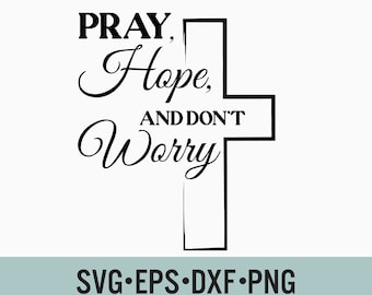 Frase del Padre Pío en formato SVG, Inspiración católica, Reza, ten esperanza, no te preocupes (Archivo digital)