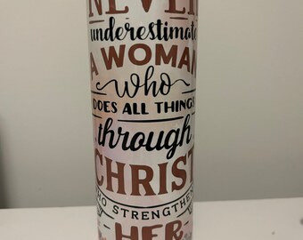 Skinny 20oz Christian Tumbler w/Lid and Straw, Bible Verse Tumbler, Religious Gifts, Gift for Women
