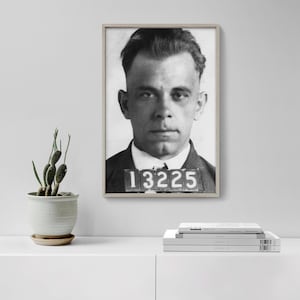 John Dillinger Mugshot Print | Celebrity Mugshot Art | Famous Musician Mug Shot Poster