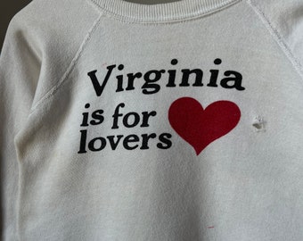 XS SM, 1970s Virginia Is For Lovers Sweatshirt, Vintage, Souvenir