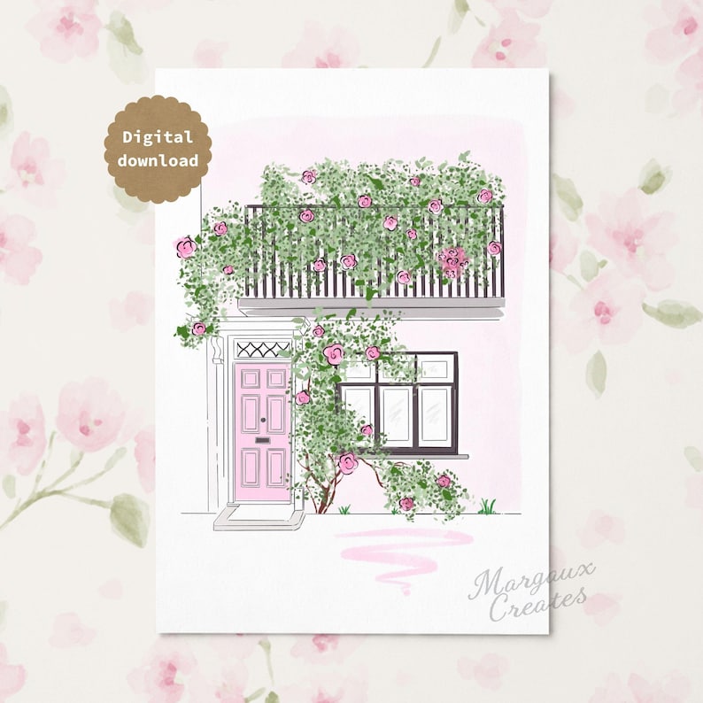 May include: A digital illustration of a building facade featuring a light pink door, a black-framed window, and a balcony covered in green vines with pink roses. A brown circular badge with the text Digital download is in the upper left corner.