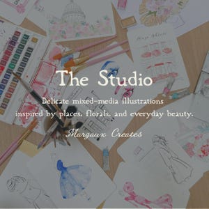 May include: A collection of mixed-media illustrations featuring floral designs, architectural sketches, and fashion figures, accompanied by watercolor paint sets, various paintbrushes, and tubes of paint with the text The Studio and Margaux Creates.