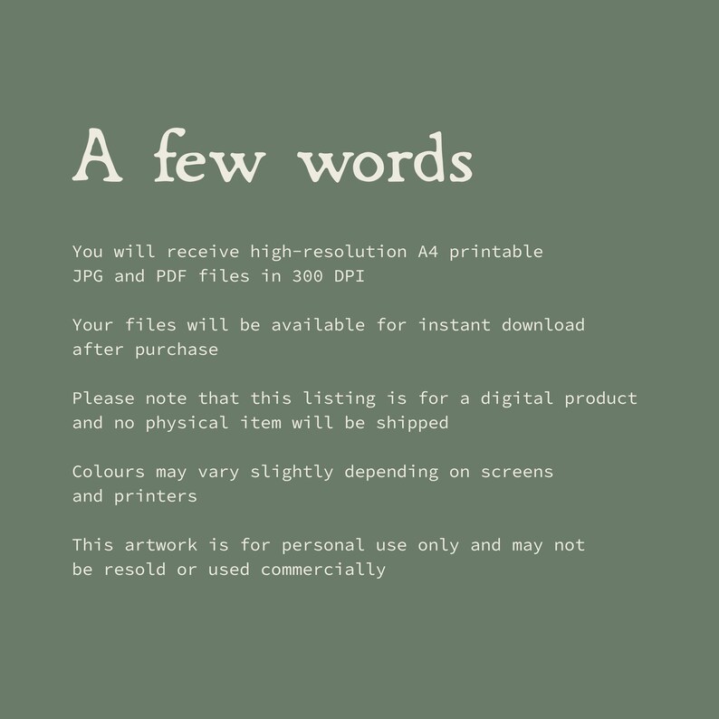 May include: A sage green digital graphic featuring the white text A few words followed by information regarding high-resolution A4 printable JPG and PDF files at 300 DPI, instant download availability, digital product status, and usage terms.