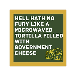 Hell Hath No Fury- Green and Gold Square Vinyl Sticker